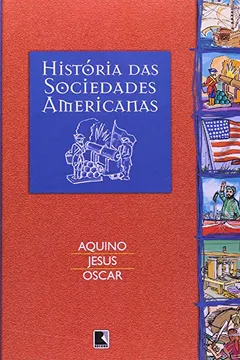 Livro História das Sociedades Americánas - Resumo, Resenha, PDF, etc.