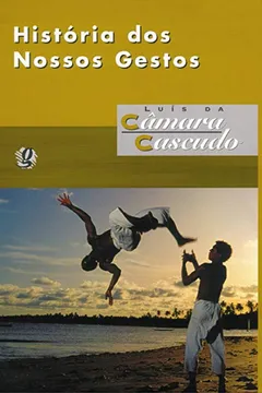 Livro Historia dos Nossos Gestos - Resumo, Resenha, PDF, etc.