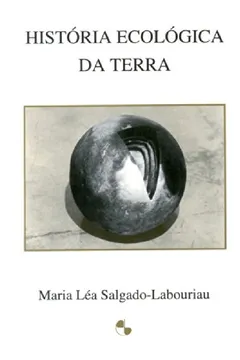 Livro História Ecológica da Terra - Resumo, Resenha, PDF, etc.