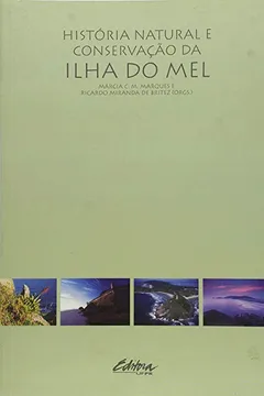Livro História Natural e Conservação da Ilha do Mel - Resumo, Resenha, PDF, etc.