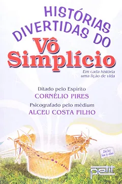 Livro Historias Divertidas Do Vo Simplicio - Resumo, Resenha, PDF, etc.