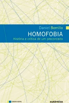Livro Homofobia. História e Critica de Um Preconceito - Resumo, Resenha, PDF, etc.