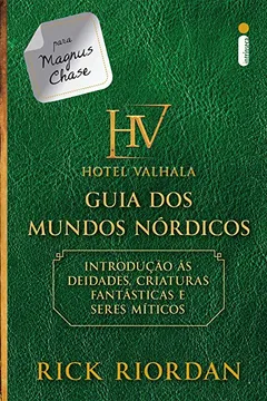 Livro Hotel Valhala. Guia dos Mundos Nórdicos - Resumo, Resenha, PDF, etc.