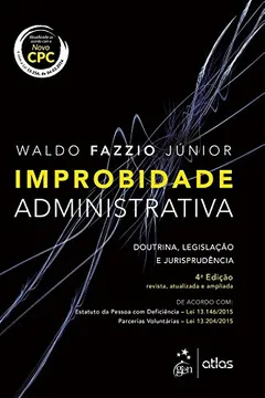 Improbidade Administrativa PDF Waldo Fazzio Júnior