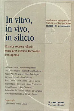 Livro In Vitro, in Vivo, in Silício - Resumo, Resenha, PDF, etc.