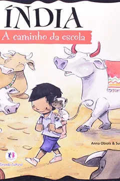 Livro Índia - Coleção A Caminho da Escola - Resumo, Resenha, PDF, etc.