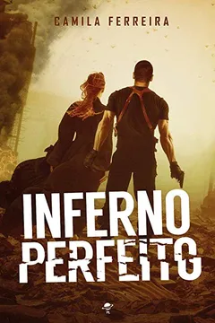 Livro Inferno Perfeito - Resumo, Resenha, PDF, etc.