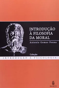 Livro Introdução A Filosofia Da Moral - Resumo, Resenha, PDF, etc.