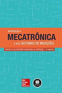 Livro Introdução à Mecatrônica e aos Sistemas de Mediações - Resumo, Resenha, PDF, etc.