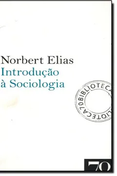 Livro Introdução à Sociologia - Resumo, Resenha, PDF, etc.