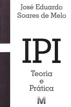 Livro IPI. Teoria E Prática - Resumo, Resenha, PDF, etc.