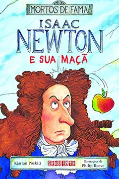 Livro Isaac Newton e Sua Maçã - Resumo, Resenha, PDF, etc.
