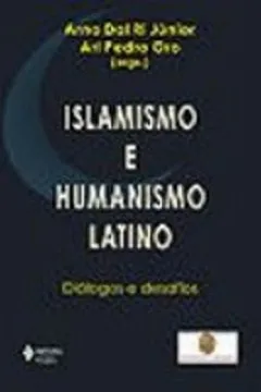 Livro Islamismo E Humanismo Latino. Dialogos E Desafios - Resumo, Resenha, PDF, etc.