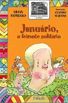 Livro Januário, o Feirante Solitário - Resumo, Resenha, PDF, etc.