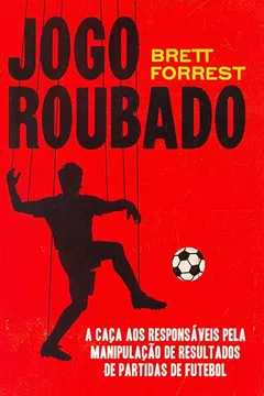 Livro Jogo Roubado - Resumo, Resenha, PDF, etc.
