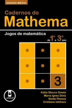 Livro Jogos de Matemática de 1º ao 3º Ano - Resumo, Resenha, PDF, etc.