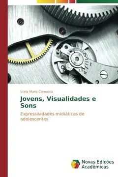 Livro Jovens, Visualidades E Sons - Resumo, Resenha, PDF, etc.