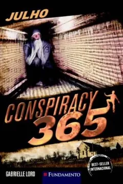 Livro Julho - Volume 7. Série Conspiracy 365 - Resumo, Resenha, PDF, etc.