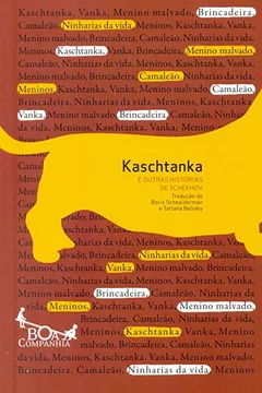 Livro Kaschtanka e Outras Histórias de Tchekhov - Resumo, Resenha, PDF, etc.