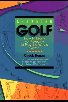 Livro Learning Golf: How to Learn-Or Relearn-To Play the Whole Game (PERIGEE) - Resumo, Resenha, PDF, etc.