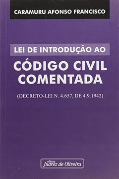 Livro Lei de Introdução ao Código Civil Comentada - Resumo, Resenha, PDF, etc.