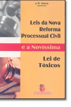 Livro Leis Da Nova Reforma Processual Civil e A Novissima Lei De Tóxicos - Resumo, Resenha, PDF, etc.