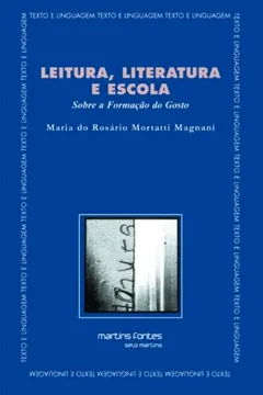 Livro Leitura, Literatura e Escola - Resumo, Resenha, PDF, etc.