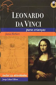 Livro Leonardo Da Vinci Para Crianças. Coleção Guia de Atividades - Resumo, Resenha, PDF, etc.