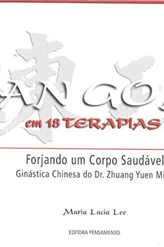 Livro Lian Gong Em 18 Terapias - Resumo, Resenha, PDF, etc.