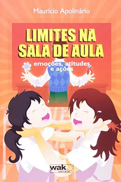 Livro Limites Na Sala De Aula - Resumo, Resenha, PDF, etc.