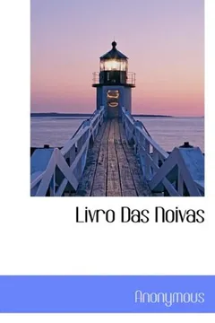 Livro Livro Das Noivas - Resumo, Resenha, PDF, etc.