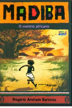 Livro Madiba, o Menino Africano - Resumo, Resenha, PDF, etc.