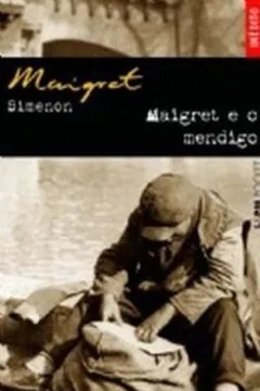 Livro Maigret E O Mendigo - Coleção L&PM Pocket - Resumo, Resenha, PDF, etc.
