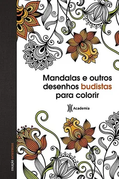 Livro Mandalas e Outros Desenhos Budistas Para Colorir - Resumo, Resenha, PDF, etc.