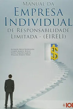 Livro Manual da Empresa Individual de Responsabilidade Limitada - Resumo, Resenha, PDF, etc.