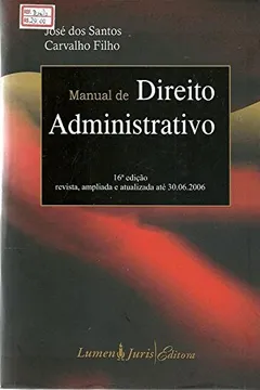 Livro Manual De Direito Administrativo - 16ª Edição 2006 - Resumo, Resenha, PDF, etc.