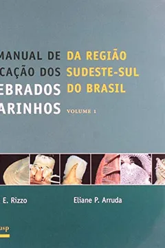 Livro Manual de Identificação dos Invertebrados Marinhos da Região Sudeste-sul do Brasil - Volume 1 - Resumo, Resenha, PDF, etc.