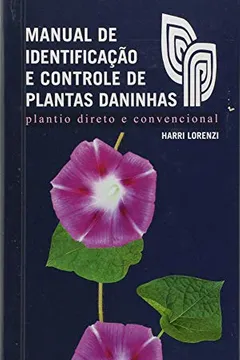 Livro Manual de Identificação e Controle de Plantas Daninhas - Resumo, Resenha, PDF, etc.
