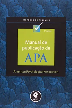 Livro Manual de Publicação da APA - Resumo, Resenha, PDF, etc.