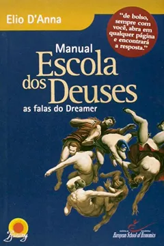 Livro Manual Escola dos Deuses. As Falas do Dreamer - Resumo, Resenha, PDF, etc.