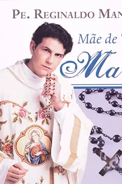 Livro Maria, Mãe De Todos - Resumo, Resenha, PDF, etc.