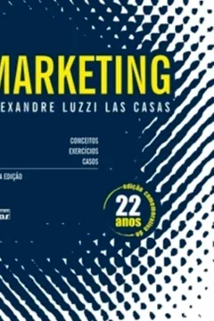 Livro Marketing. Conceitos, Exercícios e Casos - Resumo, Resenha, PDF, etc.