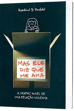 Livro Mas Ele Diz que Me Ama - Resumo, Resenha, PDF, etc.