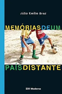 Livro Memórias De Um País Distante - Coleção Veredas - Resumo, Resenha, PDF, etc.