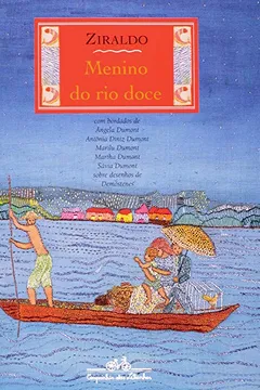 Livro Menino Do Rio Doce - Resumo, Resenha, PDF, etc.