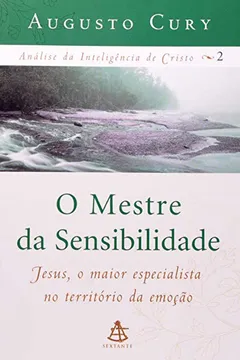 Livro Mestre da Sensibilidade - Resumo, Resenha, PDF, etc.