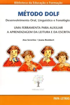 Livro Método DOLF. Desenvolvimento Oral, Linguístico e Fonológico - Resumo, Resenha, PDF, etc.