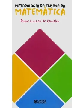 Livro Metodologia do Ensino da Matemática - Resumo, Resenha, PDF, etc.