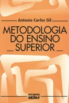 Livro Metodologia Do Ensino Superior - Resumo, Resenha, PDF, etc.