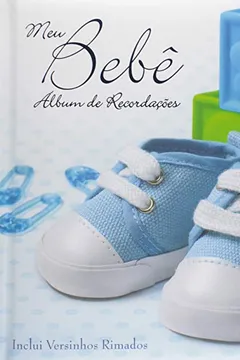 Livro Meu Bebê. Álbum de Recordações. Azul - Resumo, Resenha, PDF, etc.